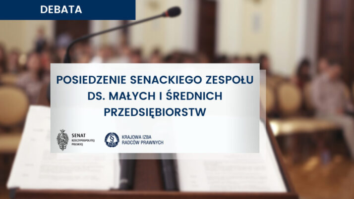 Wiceprezes Zbigniew Tur na posiedzeniu Senackiego Zespołu ds. Małych i Średnich Przedsiębiorstw