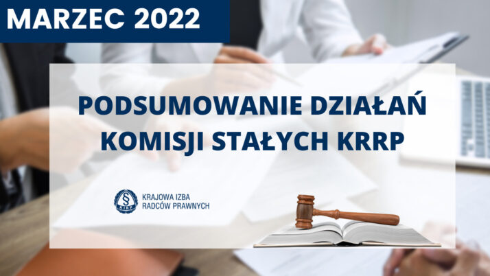 Podsumowanie działań komisji stałych – marzec 2022