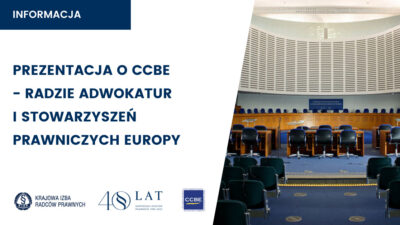 CCBE głosem europejskiego środowiska prawniczego