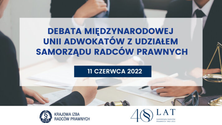 Debata UIA na temat problemów samorządów prawniczych i wsparciu uchodźców z Ukrainy z udziałem samorządu radców prawnych