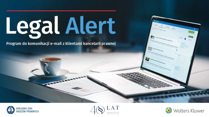 Legal Alert – nowoczesna i skuteczna komunikacja radcy z klientami