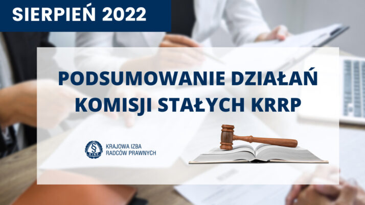 Podsumowanie działań komisji stałych – sierpień 2022