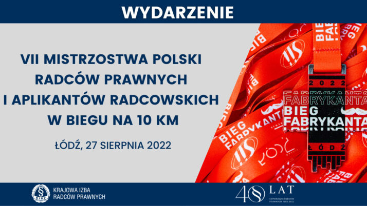 VII Mistrzostwa Polski Radców Prawnych i Aplikantów Radcowskich w biegu na 10 km