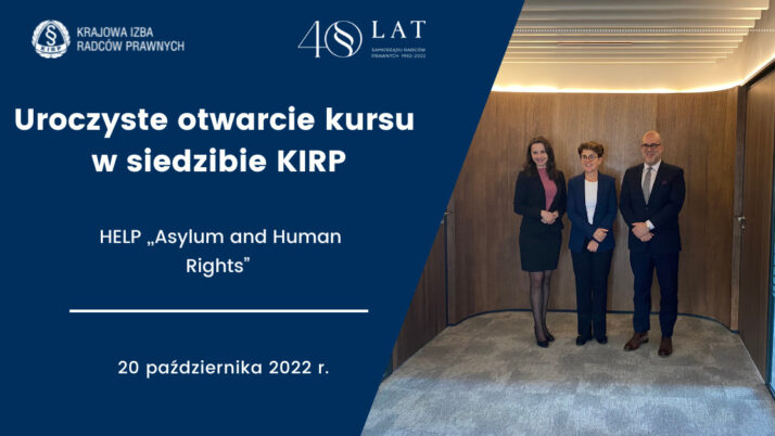 Uroczyste otwarcie kursu HELP „Asylum and Human Rights” w siedzibie KIRP