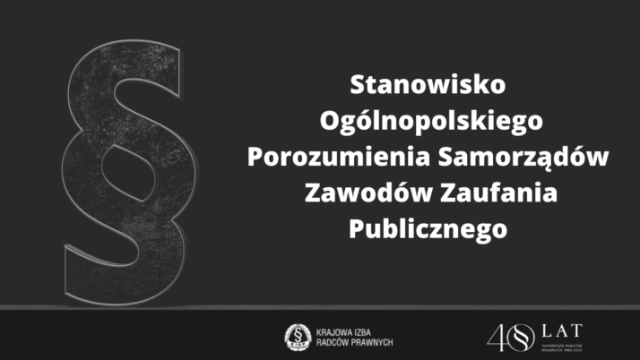 Stanowisko Ogólnopolskiego Porozumienia Samorządów Zawodów Zaufania Publicznego