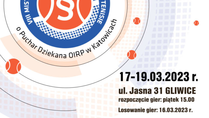 VIII Mistrzostwa Śląska Prawników w Tenisie o Puchar Dziekana Okręgowej Izby Radców Prawnych w Katowicach