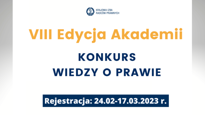 Kończy się termin rejestracji na VIII edycję Ogólnopolskiej Akademii – Konkurs Wiedzy o Prawie