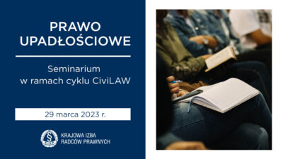Seminarium CiviLAW na temat prawa upadłościowego – 29 marca