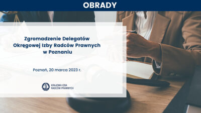 Zgromadzenie Delegatów OIRP w Poznaniu
