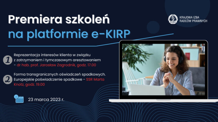 Premiera nowych szkoleń na platformie e-KIRP – 23 marca