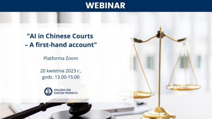 Bezpłatny webinar: “AI in Chinese Courts – A first-hand account”