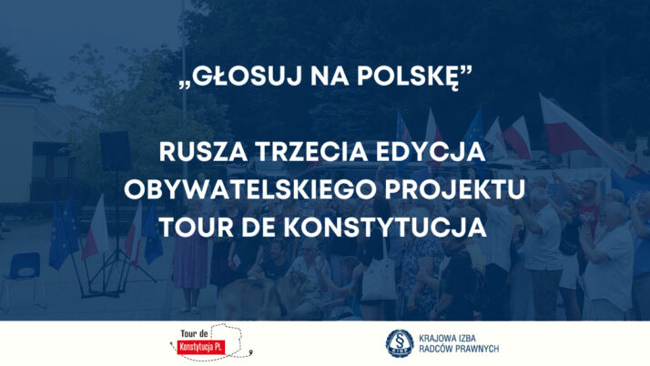 „Głosuj na Polskę”. Rusza kolejna edycja obywatelskiego projektu Tour de Konstytucja