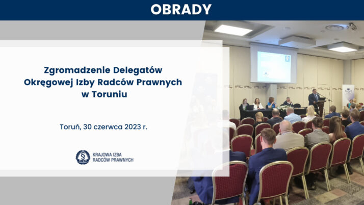 Zgromadzenie Sprawozdawcze OIRP w Toruniu
