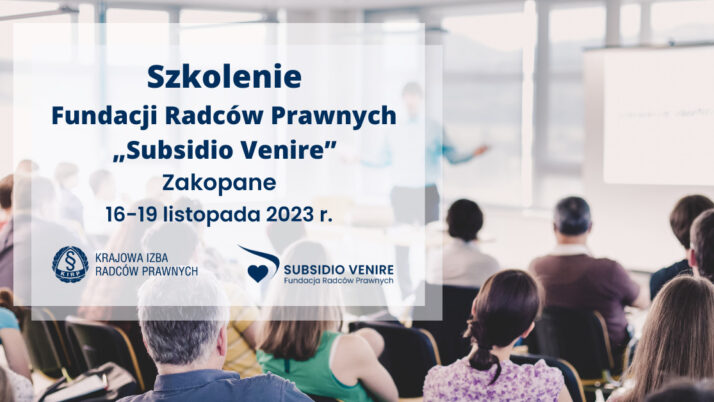 Szkolenie dla radców prawnych w Zakopanem – 16-19 listopada 2023 r.