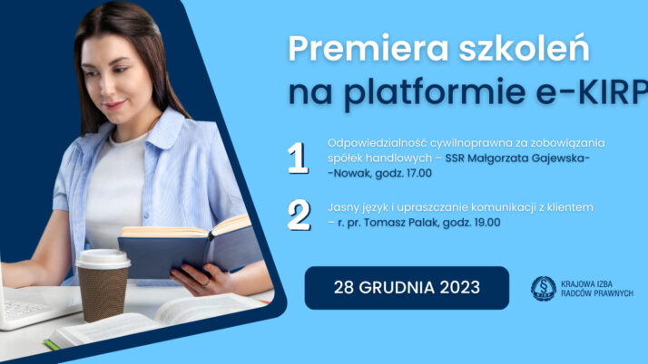 Premiera nowych szkoleń dla radców prawnych na platformie e-KIRP – 28 grudnia