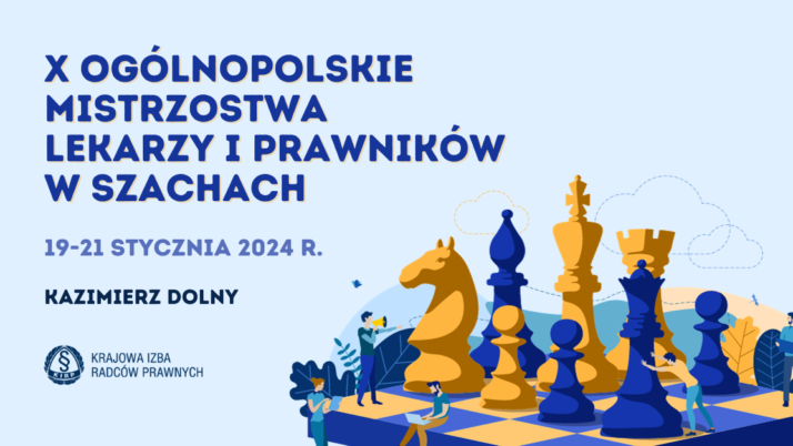 X Ogólnopolskie Mistrzostwa Lekarzy i Prawników w Szachach w Kazimierzu Dolnym
