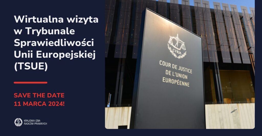 Wirtualna wizyta w Trybunale Sprawiedliwości Unii Europejskiej (TSUE)