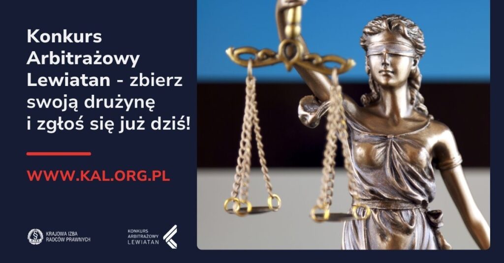 Krajowa Rada Radców Prawnych honorowym patronem X edycji Konkursu Arbitrażowego Lewiatan (KAL)