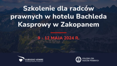 Szkolenie dla radców prawnych w hotelu Bachleda Kasprowy w Zakopanem